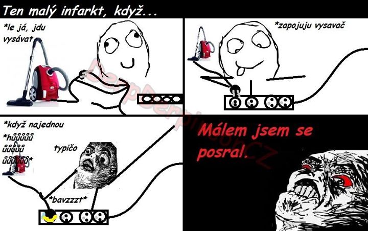 Bych vraždil, když to někdo zapne, když to je vypojený a pak se stane tohle. :D
