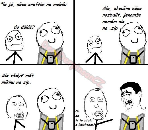 "Co se ti stalo s xichtem?"  :D