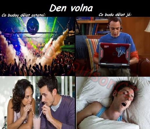 Teď vana a pak San Andreas multiplayer a Csko <3 :3
A samozřejmě taky mými.. :D